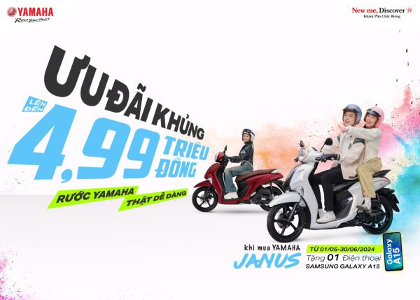 CHƯƠNG TRÌNH KHUYẾN MẠI: ƯU ĐÃI “KHỦNG” – RƯỚC YAMAHA THẬT DỄ DÀNG_ YAMAHA JANUS